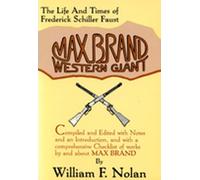 William F. Nolan Max Brand, Western Giant (Copertina rigida)