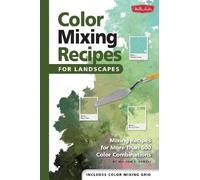 William F Powel Color Mixing Recipes for Landscapes (Color Mi (Copertina rigida)