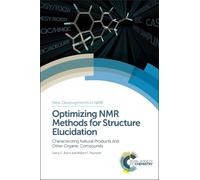 William F Reynolds Dar Optimizing NMR Methods for Structure E (Copertina rigida)