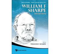 William F Sharpe William F. Sharpe: Selected Works (Copertina rigida)