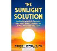William F Supple The Sunlight Solution (Copertina rigida)
