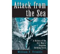 William F Trimble Attack from the Sea (Tascabile)