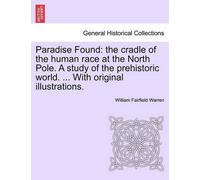 William Fairfield Warren Paradise Found (Tascabile)