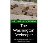 William Falconburg The Washington Beekeeper (Tascabile)