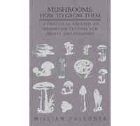 William Falconer Mushrooms (Tascabile)