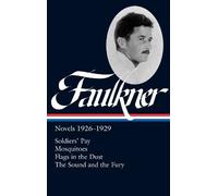 William Faulkne William Faulkner: Novels 1926-1929 (LOA #164 (Copertina rigida)