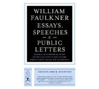 William Faulkner Essays, Speeches & Public Letters (Tascabile)