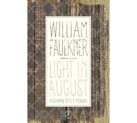 William Faulkner Light in August (Copertina rigida)