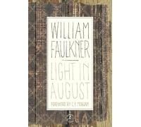 William Faulkner Light in August (Copertina rigida)