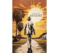 William Faulkner Light in August (Tascabile)