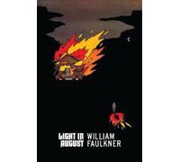 William Faulkner Light in August (Tascabile) Vintage American Gothic