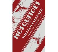 William Faulkner Mosquitoes (Copertina rigida)
