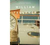 William Faulkner Mosquitoes (Tascabile)