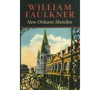 William Faulkner New Orleans Sketches (Copertina rigida)