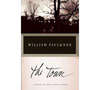 William Faulkner The Town (Tascabile) Vintage International