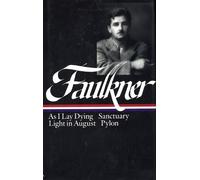 William Faulkner William Faulkner Novels 1930-1935 (LOA #25) (Copertina rigida)