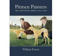 William Feaver Pitmen Painters (Tascabile)