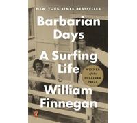 William Finnegan Barbarian Days (Tascabile)