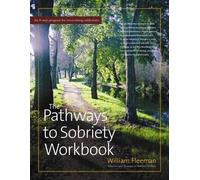 William Fleeman The Pathways to Sobriety Workbook (Copertina rigida)