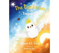 William Ford The Cockatoo from Timbuktu (Copertina rigida)