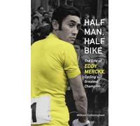 William Fotheringham Half Man, Half Bike (Tascabile)