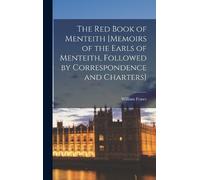 William Fraser The Red Book of Menteith [Memoirs of the Earls (Copertina rigida)