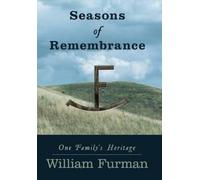 William Furman Seasons of Remembrance (Copertina rigida)