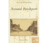 William G. Andrews Around Brockport (Tascabile) Postcard History