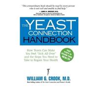William G. Crook Yeast Connection Handbook (Tascabile)
