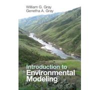 William G. Gray Genetha A. Gra Introduction to Environmental Modelin (Tascabile)
