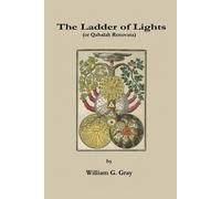 William G Gray Ladder of Lights (Tascabile)
