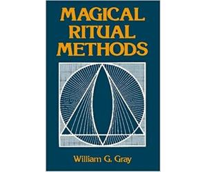William G. Gray Magical Ritual Methods (Tascabile)