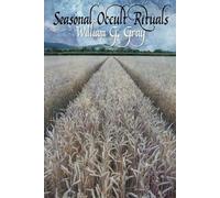 William G. Gray Seasonal occult rituals (Tascabile)