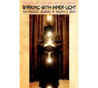 William G. Gray Working with Inner Light (Tascabile)
