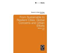 William G. Holt From Sustainable to Resilient Cities (Copertina rigida)
