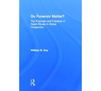 William G. Hoy Do Funerals Matter? (Copertina rigida)