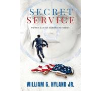 William G Hyland Secret Service (Tascabile)