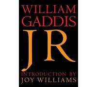 William Gaddis Joy Williams J R (Tascabile)