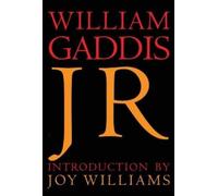 William Gaddis Joy Williams J R (Tascabile)