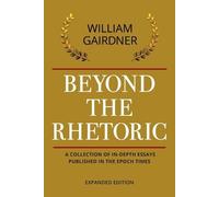 William Gairdner Beyond the Rhetoric (Tascabile)