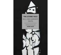 William Gardner Smith Adam Shatz The Stone Face (Tascabile)