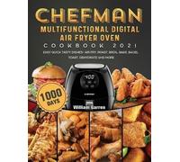 William Garren Chefman Multifunctional Digital Air Fryer Oven (Copertina rigida)