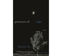 William Gay Provinces of Night (Tascabile)