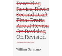 William Germano On Revision (Tascabile)