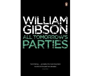 William Gibson All Tomorrow's Parties (Tascabile) Bridge