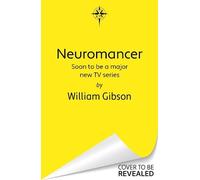 William Gibson Neuromancer (Tascabile) (PRESALE 07/01/2027)
