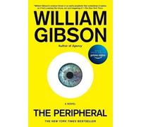 The Peripheral [Lingua Inglese]