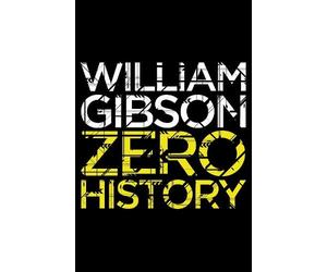 William Gibson Zero History (Tascabile) Blue Ant