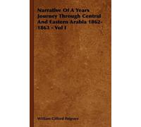 William Gifford Narrative Of A Years Journey Through Central (Copertina rigida)