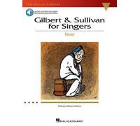 William Gilbert Arthur Sulliv Gilbert And Sullivan For Singers - Ten (Tascabile)